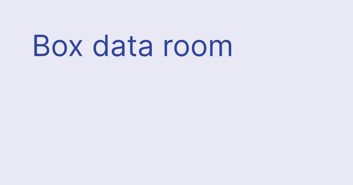 Box Data Room: Complete Guide, Pricing & Free Alternatives